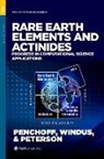 Deborah A. (Associate Director Penchoff, Deborah A. Penchoff, Deborah A. (Associate Director Penchoff, Charles C. Peterson, Charles C. (Scientist and HPC administrator Peterson, Theresa L. Windus... - Rare Earth Elements and Actinides