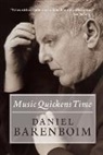 Daniel Barenboim, Daniel/ Cheah Barenboim - Music Quickens Time