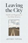 Jeffrey Tipton - Leaving the City