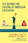 Margaret Erlandson Sorensen, Margaret Erlandson Sorensen, Susan Tave Zelman, Susan Tave Erlandson Sorensen Zelman - Buying and Selling of American Education