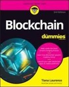 Laurence, T Laurence, Tiana Laurence - Blockchain for Dummies