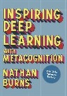Nathan Burns - Inspiring Deep Learning With Metacognition