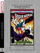 Chris Claremont, J. M. Dematteis, J.M. DeMatteis, Michael Fleisher, Steve Leialoha, Marvel Various - MARVEL MASTERWORKS: SPIDER-WOMAN VOL. 3