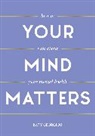 Katy Georgiou - Your Mind Matters