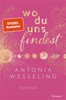 Antonia Wesseling - Wo du uns findest