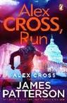 James Patterson, Patterson James - Alex Cross, Run