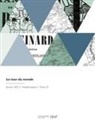 Édouard Charton, Collectif - Le tour du monde
