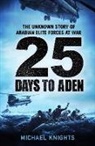 Michael Knights - 25 Days to Aden