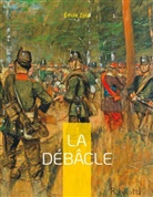 Émile Zola - La Débâcle
