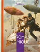 Paul Scarron - Le Roman Comique