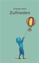 Andreas Heinz - Zufrieden