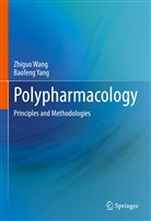Zhiguo Wang, Baofeng Yang - Polypharmacology, 2 Teile