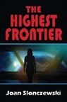 Joan Slonczewski - The Highest Frontier