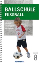 Thorsten Damm, Maurice Müller, Maurice u a Müller, Klaus Roth, Stefan Wessels - Ballschule Fußball