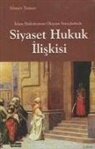 Muhiddin Okumuslar - Siyaset Hukuk Iliskisi
