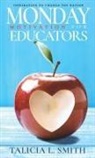 Talicia L Smith - Monday Motivation for Educator