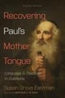 Susan GROVE Eastman - Recovering Paul's Mother Tongue, Second Edition