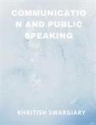 Khritish Swargiary - Communication and Public Speaking