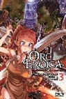 Asanagi, Asanagi Asanagi, Evie Lund, Rifujin Na Magonote, na Magonote Rifujin - Orc Eroica, Vol. 3 (light novel)