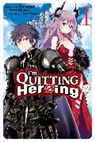Hana Amano, Nori Kazato, Nori Kazato, Pierc, Pierce Rachel, Quantum... - I'm Quitting Heroing, Vol. 1