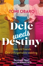 Tomi Obaro - Dele Weds Destiny