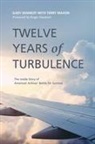 Gary Kennedy - Twelve Years of Turbulence