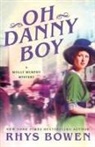 Rhys Bowen - Oh Danny Boy