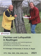 Reinhard Braxmaier, Eberhard Gruner, Werner Grüninger, Werner (Prof. Dr.) Grüninger, Ach Sippel, Achim-Götz Sippel... - Flechten und Luftqualität in Reutlingen