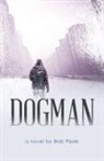 Bob Paski - Dogman