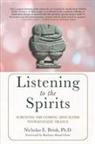 Nicholas E Brink - Listening to the Spirits