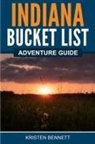 Kristen Bennett - Indiana Bucket List Adventure Guide