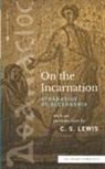 Athanasius Of Alexandria - On the Incarnation (Sea Harp Timeless series)