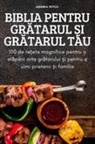 Andrea Petcu - BIBLIA PENTRU GR¿TARUL ¿I GR¿TARUL T¿U