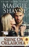 Maggie Shayne - Shine On Oklahoma