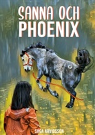 Saga Arvidsson - Sanna och Phoenix