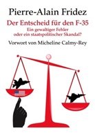 Pierre-Alain Fridez - Der Entscheid für den F-35