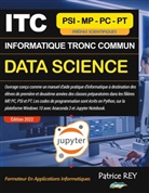 Patrice Rey - ITC Informatique Tronc Commun MPSI - Data Science