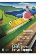 Seicho Matsumoto - Tokyo Express