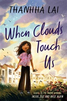 Thanhha Lai, Thanhhà Lai - When Clouds Touch Us