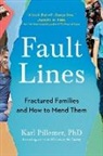 Karl Pillemer, Pillemer Karl - Fault Lines