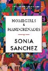 Sonia Sanchez - Homegirls & Handgrenades