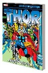John Buscema, Marvel Various, Walter Simonson, TBA, Roy Thomas, Len Wein... - Thor Epic Collection: Even An Immortal Can Die