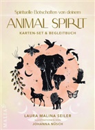 Laura Malina Seiler, Nüsch Johanna - Spirituelle Botschaften von deinem Animal Spirit