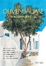 Wassilis Dornakis, Jan Hübel, Robert Stadler - Olivenbäume - Beobachter der Stille