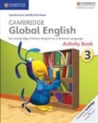 Caroline Linse, Linse Caroline, Elly Schottman, Schottman Elly - Cambridge Global English 3 Activity Book