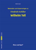 Martina Dauer, Friedrich von Schiller - Begleitmaterial: Wilhelm Tell