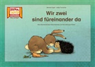 Michael Engler, Joëlle Tourlonias - Wir zwei sind füreinander da / Kamishibai Bildkarten