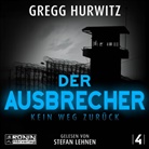 Gregg Hurwitz, Stefan Lehnen, Wibke Kuhn - Der Ausbrecher (Hörbuch)