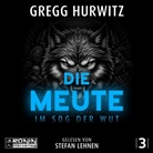 Gregg Hurwitz, Stefan Lehnen, Wibke Kuhn - Die Meute (Hörbuch)