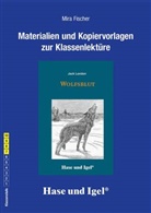Mira Fischer, Jack London - Begleitmaterial: Wolfsblut